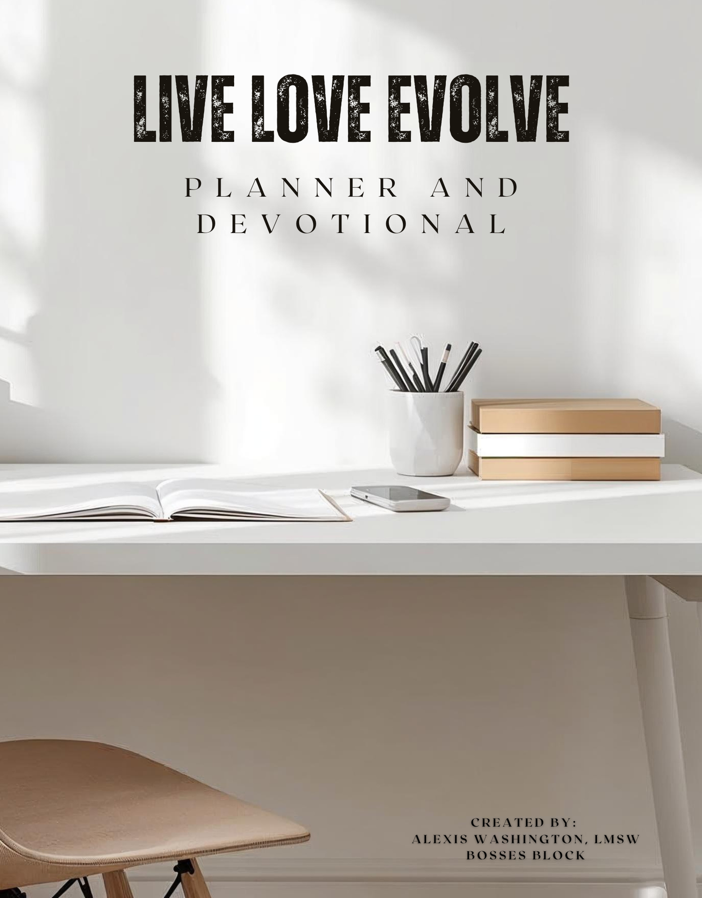 Live Love Evolve Digital Journal Planner